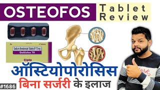 Osteoporosis की बेस्ट दवा  Osteofos 70 Tablet Uses Dose amp Side Effects  Sodium Alrndronate [upl. by Nalliuq894]