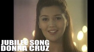 Donna Cruz — Jubilee Song Official Music Video with lyrics [upl. by Aekahs]