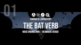 The Bat Verb  Part 01  Noise Engineering Desmodus Versio [upl. by Alonzo]