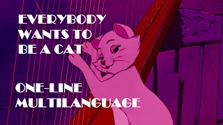 The Aristocats  Everybody wants to be a cat  Duchesss OneLine Multilanguage [upl. by Narhem]