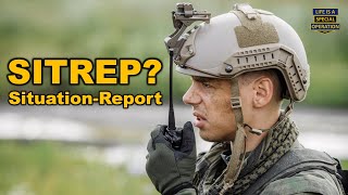 What is a SITREP Situation Report [upl. by Lorinda377]