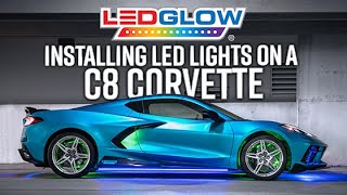 LEDGlow  C8 Chevrolet Corvette Gets A Full Custom LED Underbody and Engine Bay Lighting Kit [upl. by Sidoney]