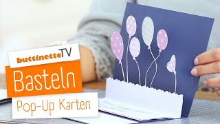 PopUp Karte basteln  Tutorial  buttinette TV DIY [upl. by Akienom]