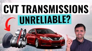 Are CVT Transmissions Reliable The Truth About CVTs Good And Bad [upl. by Hoffmann]