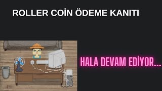 ROLLER COİN 2024  ÖDEME KANITI  NASIL ÇEKİM YAPILIR [upl. by Erma]