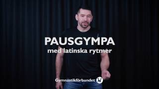 Pausgympa  Latinska Rytmer [upl. by Herrod784]