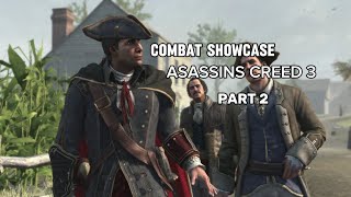 AC3 Combat Showcase on PS5 Part 2 [upl. by Jennica724]