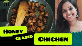 Honey Glazed Chicken  Malayalam  ഹണി Glazed ചിക്കൻ [upl. by Aelahs]