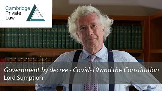 Government by decree  Covid19 and the Constitution Lord Sumption [upl. by Casandra]