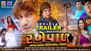 Rakhewal  New Gujarati Movie Official Trailer 2019  Vikram ThakorMamta Soni [upl. by Hein]