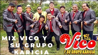 Mix Vico Karicia💃🎶🕺 [upl. by Dachia]