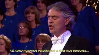 THE LORDS PRAYER  La oración del Señor Andrea Bocelli [upl. by Bissell]