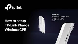 How to setup TPLink Pharos CPE210 Wireless Bridge [upl. by Avot45]