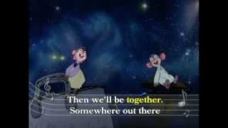 Fievel  Somewhere Out There HD music video  lyrics [upl. by Babbette317]