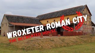 Wroxeter Roman City  The Recreated House [upl. by Latrell]