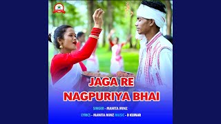 Jaga Re Nagpuriya Bhai [upl. by Aikemit]