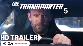 TRANSPORTER 5 Official Trailer  Jason Statham HD 2024 [upl. by Ephram]