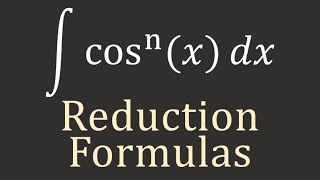 Calculus II Reduction Formulas [upl. by Aieken]