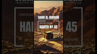 Sahih AlBukhari Hadith № 45  Deutsch [upl. by Harmony332]