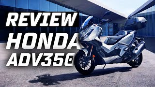 Honda ADV350 2022 Review  The New Adventure Scooter [upl. by Monson]