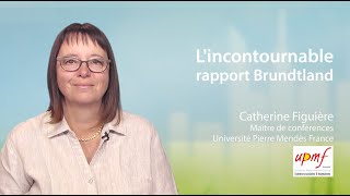 Lincontournable rapport Brundtland [upl. by Ihc]