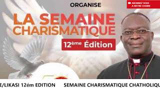 SEMAINE CHARISMATIQUE CATHOLIQUE A LIKASI  JOURNEE DADORATION ET CONTEMPLATION [upl. by Atsirak]