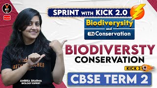 Biodiversity and its Conservation  Biodiversity Conservation  CBSE Class 12 Term 2  Ambika Maam [upl. by Atillertse]