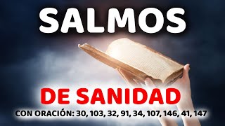 Salmos de Sanidad con Oración Poderosa Salmo 30 103 32 91 34 107 146 41 147 Biblia Hablada [upl. by Janerich918]