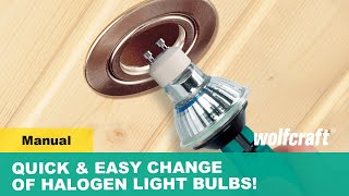 Easy changing of Halogen Light Bulb Suction Cup for Halogen Lamps [upl. by Eerpud]