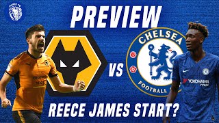 WOLVES VS CHELSEA  TOMORI GOAL  MATCH PREVIEW [upl. by Alag238]