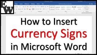 How to Insert Currency Signs in Microsoft Word [upl. by Aggarwal836]