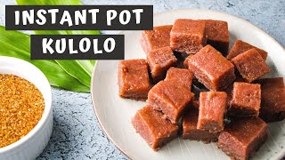 How to make KULOLO in the INSTANT POT using only 3 ingredients  Keeping It Relle [upl. by Drue]