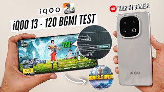 iQOO 13  120 FPS BGMI Test  Heating amp Battery Test  Beast 💪 [upl. by Drus655]