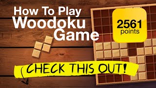 Addictive Woodoku Game 2561 points in 15 minutes [upl. by Cheffetz]