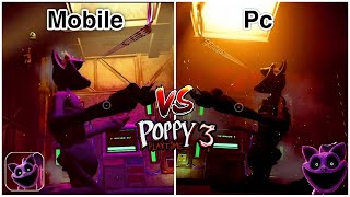 Poppy Playtime Chapter 3  Mobile vs PC Full Gameplay Walkthrough [upl. by Verlie]