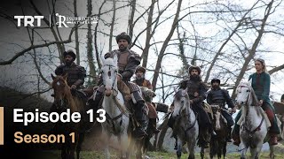 Resurrection Ertugrul Season 1 Episode 13 [upl. by Osswald]