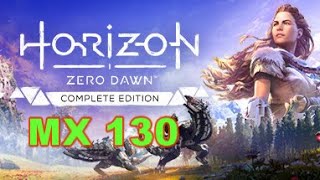 MX 130  Horizon Zero Dawn  Laptop [upl. by Way]