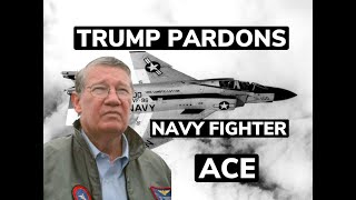 Trump Pardons Navy Fighter Ace [upl. by Kcid]