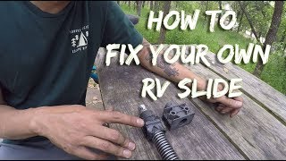 How To Fix Your RV Slide Yourself [upl. by Conrado]