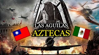 🇲🇽🇹🇼Cuando el Escuadrón 201 Bombardeo Taiwán  México en la Segunda Guerra Mundial [upl. by Yevreh113]