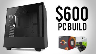 600 Gaming PC Build 2018  Best Budget Gaming PC Build [upl. by Laura734]