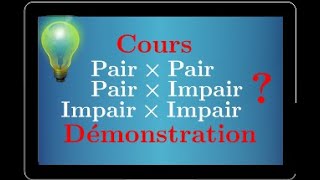 Produit dentiers pairs et impairs • démonstration du cours • mathématiques seconde [upl. by Amersham]