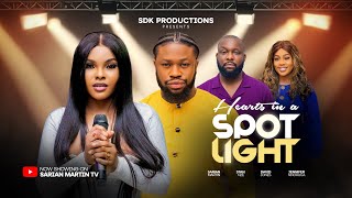 HEARTS IN A SPOTLIGHT  SARIAN MARTIN STAN NZE DAVID JONES NEW 2025 Nigerian Movie [upl. by Acinot324]