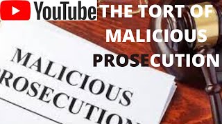 The tort of Malicious prosecution l ingredients l elements l definition l Legal principles [upl. by Kass]