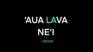 Samoan Language  ‘Aua Lava Ne’i [upl. by Hughes769]