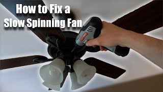 Ceiling Fan Spinning Slow Repair  Easy DIY Fix [upl. by Yud]