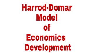 HarrodDomar Model of Economic Development [upl. by O'Neil908]