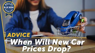 When Will New Car Prices Drop [upl. by Yelrihs]