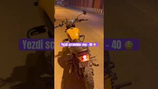 Yezdi scrambler Mileage 40 😳😳 yezdi scrambler motovlogging viral biker trending shorts [upl. by Victorine]