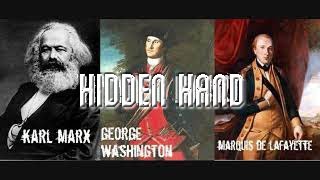 Freemason  The hidden hand amp its meaning  Karl Marx George Washington Bonaparte  13th degree [upl. by Dibb802]